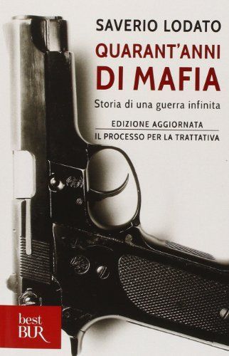 Quarant'anni di mafia