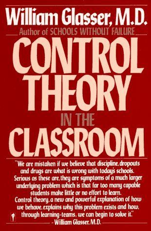Choice Theory in the Classroom