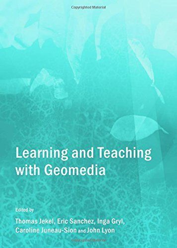 Learning and Teaching with Geomedia