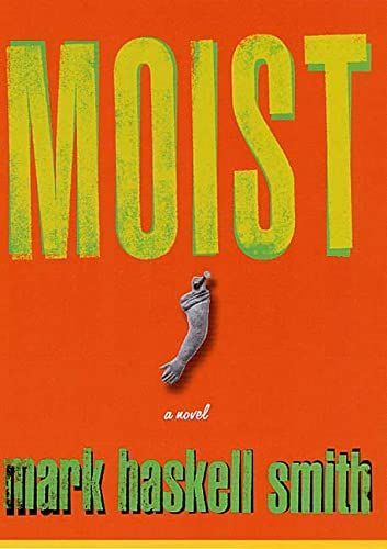 Moist