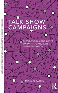 Talk Show Campaigns