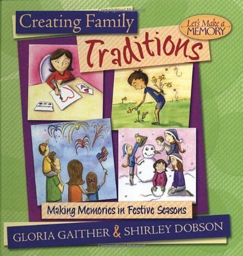 Creating Family Traditions