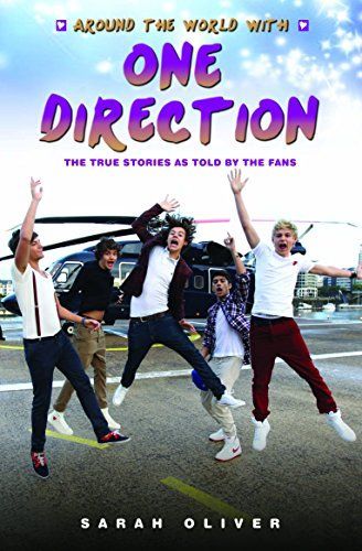 Around the World with One Direction - The True Stories as told by the Fans