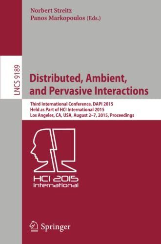 Distributed, Ambient, and Pervasive Interactions