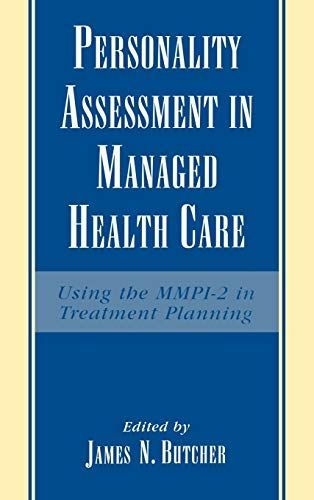 Personality Assessment in Managed Health Care