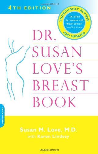 Dr. Susan Love's Breast Book