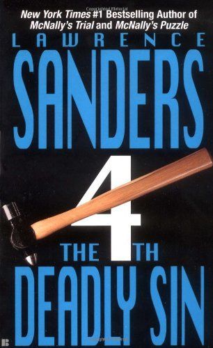 The Fourth Deadly Sin