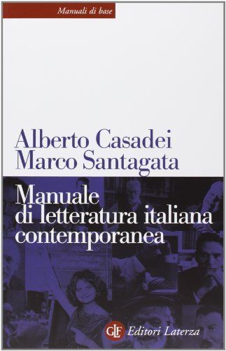 Manuale di letteratura italiana contemporanea