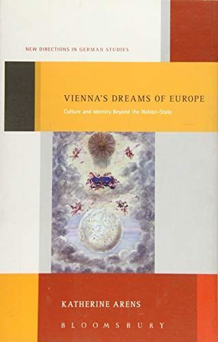 Vienna's Dreams of Europe