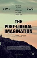 The Post-Liberal Imagination
