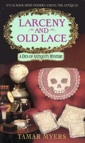 Larceny and Old Lace