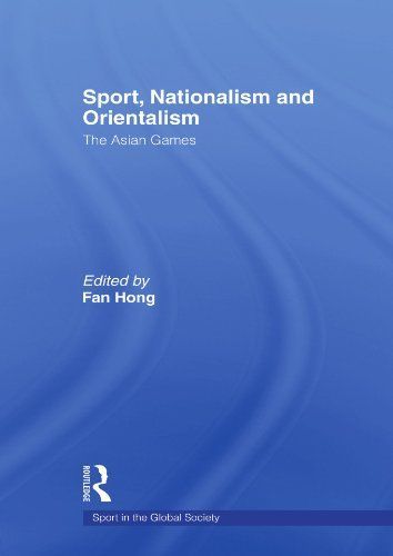 Sport, Nationalism and Orientalism