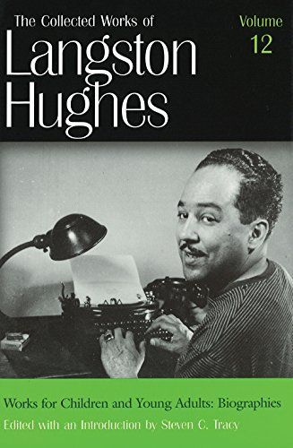 The Collected Works of Langston Hughes
