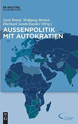 Außenpolitik mit Autokratien