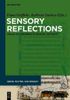 Sensory Reflections