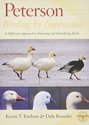 Peterson Reference Guide to Birding by Impression