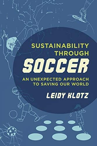 Sustainability through Soccer