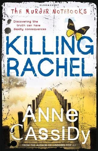 The Murder Notebooks: Killing Rachel