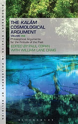 The Kalam Cosmological Argument, Volume 2