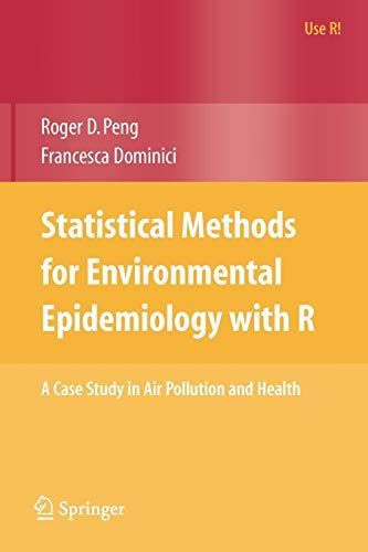 Statistical Methods for Environmental Epidemiology with R