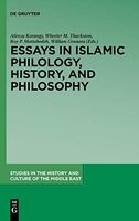 Essays in Islamic Philology, History, and Philosophy