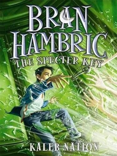 Bran Hambric: The Specter Key