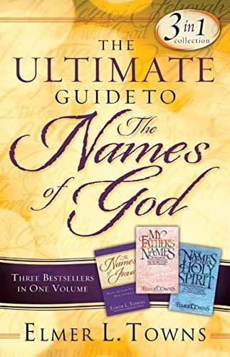 The Ultimate Guide to the Names of God