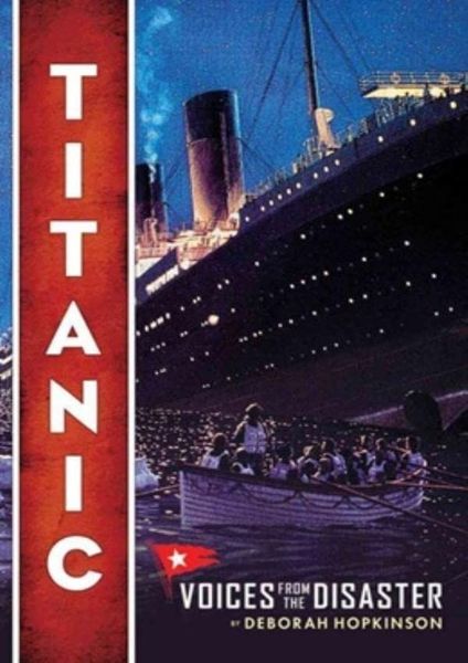 Titanic: Voices From the Disaster