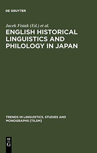 English Historical Linguistics and Philology in Japan