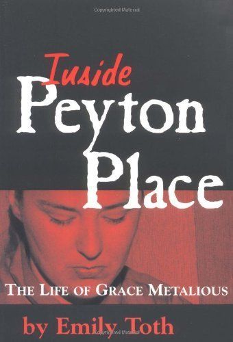 Inside Peyton Place: The Life of Grace Metalious