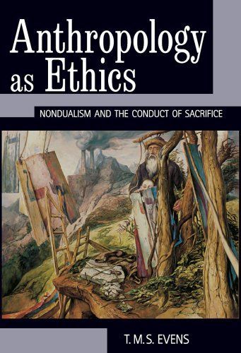 Anthropology as Ethics