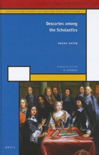 Descartes among the Scholastics