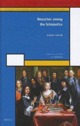 Descartes among the Scholastics