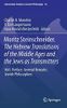 Moritz Steinschneider. The Hebrew Translations of the Middle Ages and the Jews as Transmitters