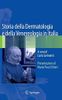 Storia della Dermatologia e della Venereologia in Italia