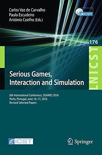 Serious Games, Interaction and Simulation