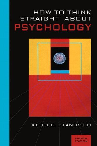 How To Think Straight About Psychology: Pearson New International Edition