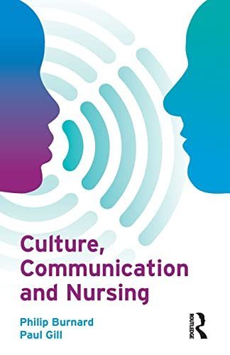 Culture, Communication and Nursing