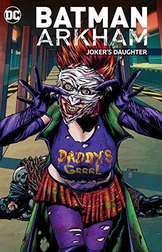 Batman Arkham: Joker's Daughter