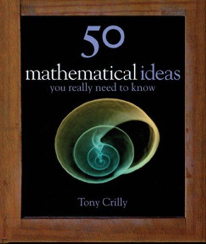 50 grandi idee di matematica