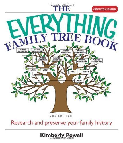 The Everything Family Tree Book