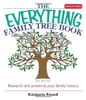 The Everything Family Tree Book