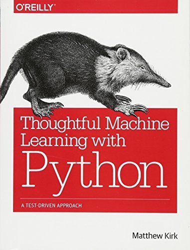Thoughtful Machine Learning