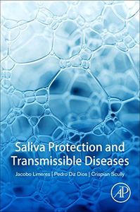 Saliva Protection and Transmissible Diseases