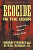 Ecocide In The Ussr