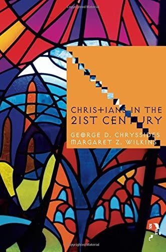 Christians in the Twenty-First Century