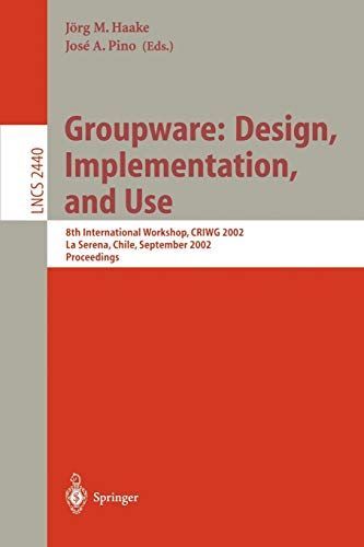 Groupware: Design, Implementation, and Use