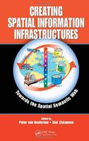 Creating Spatial Information Infrastructures