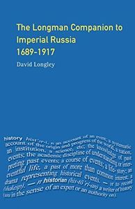 Longman Companion to Imperial Russia, 1689-1917
