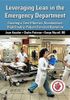 Leveraging Lean in the Emergency Department